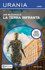 La terra infranta. Ediz. integrale