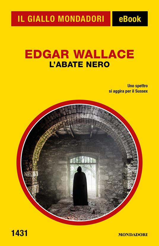 L' abate nero - Edgar Wallace - ebook