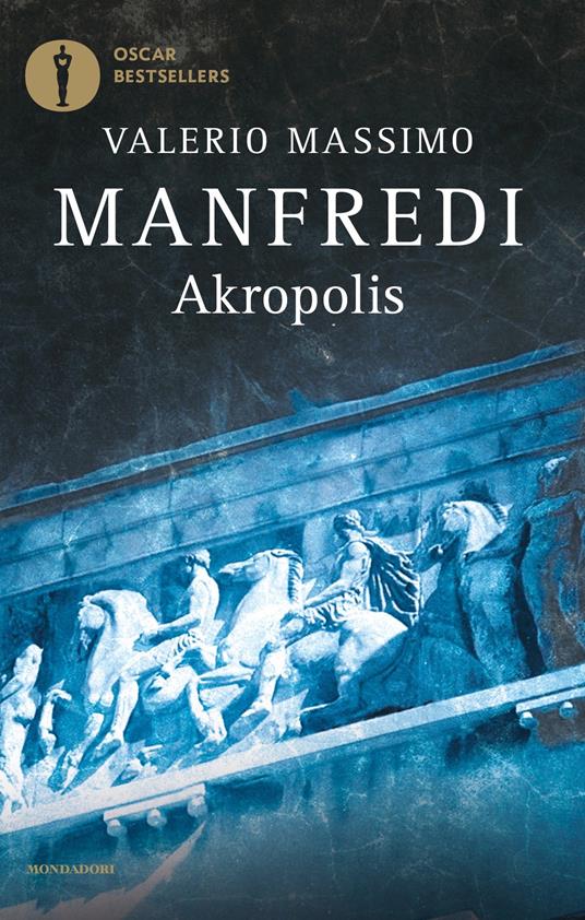 Akropolis. La grande epopea di Atene - Valerio Massimo Manfredi - ebook