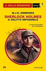 Sherlock Holmes. Il delitto impossibile
