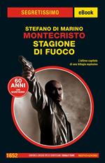 Stagione di fuoco. Montecristo