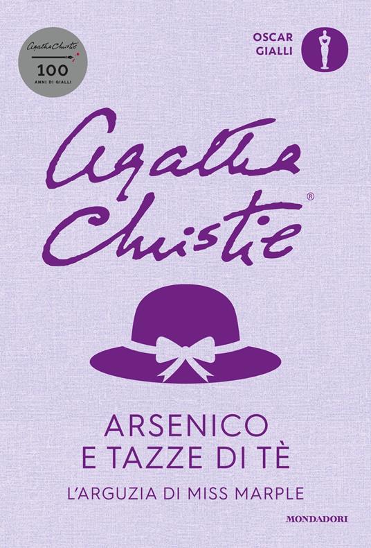 Arsenico e tazze di tè. L'arguzia di Miss Marple - Agatha Christie,Tony Medawar,Michele Piumini - ebook