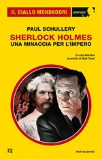 Sherlock Holmes. Una minaccia per l'Impero
