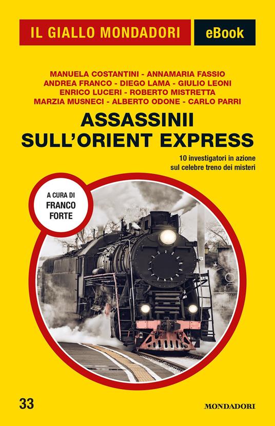 Assassinii sull'Orient Express - AA.VV. - ebook