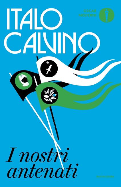 I nostri antenati: Il visconte dimezzato-Il barone rampante-Il cavaliere inesistente - Italo Calvino - ebook