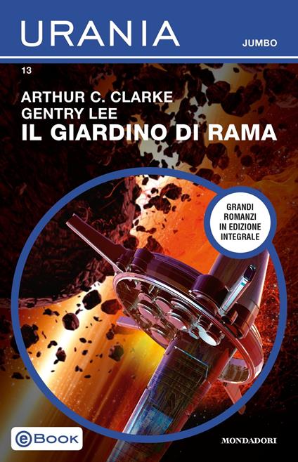Giardino di Rama - Arthur C. Clarke,Lee Gentry - ebook