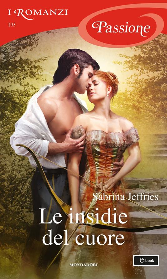 Le insidie del cuore - Sabrina Jeffries - ebook