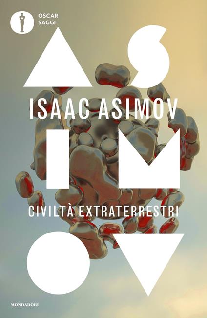 Civiltà extraterrestri - Isaac Asimov,Paola Cusumano,Massimo Parizzi - ebook