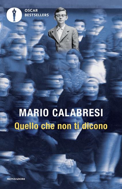 Quello che non ti dicono - Mario Calabresi - ebook