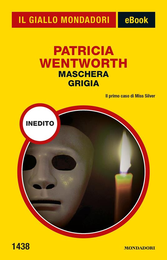 Maschera grigia - Patricia Wentworth - ebook