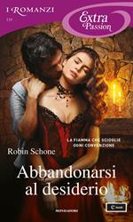 Abbandonarsi al desiderio