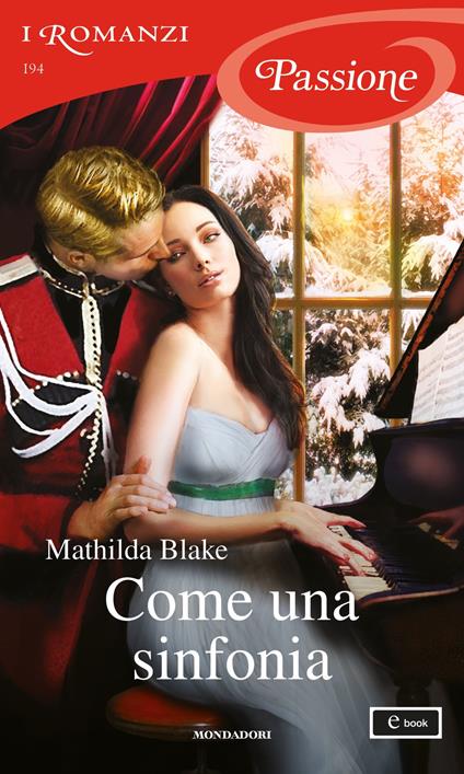 Come una sinfonia - Mathilda Blake - ebook