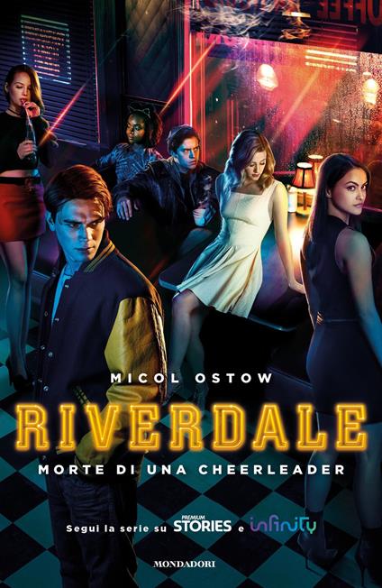 Morte di una cheerleader. Riverdale - Micol Ostow,Aurelia Di Meo - ebook