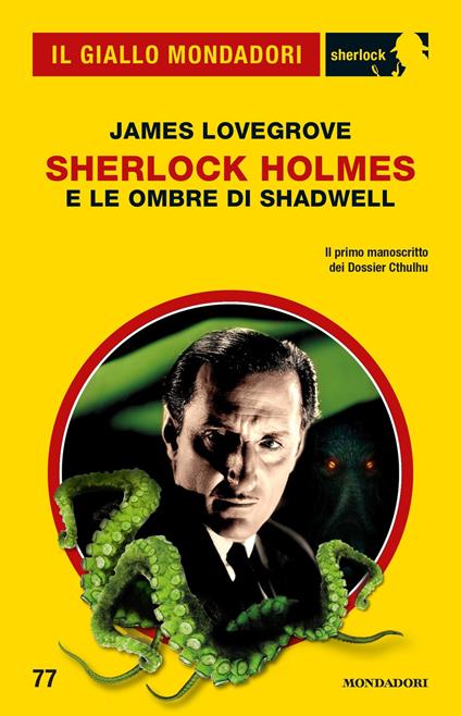 Sherlock Holmes e le ombre di Shadwell - James Lovegrove - ebook