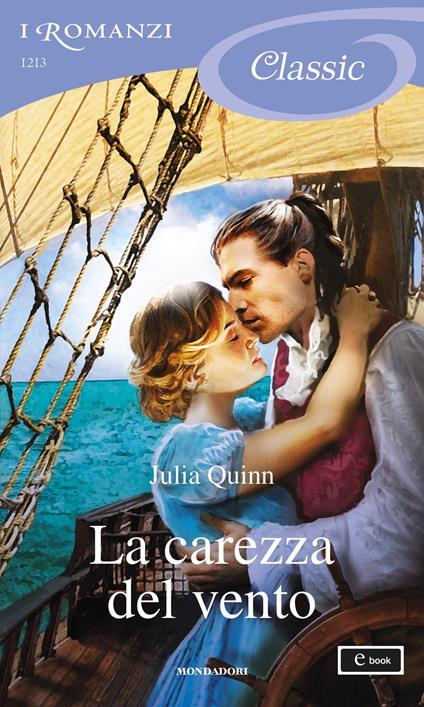 La carezza del vento - Julia Quinn - ebook