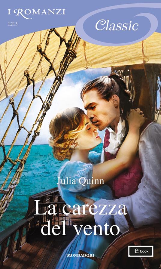 La carezza del vento - Julia Quinn - ebook