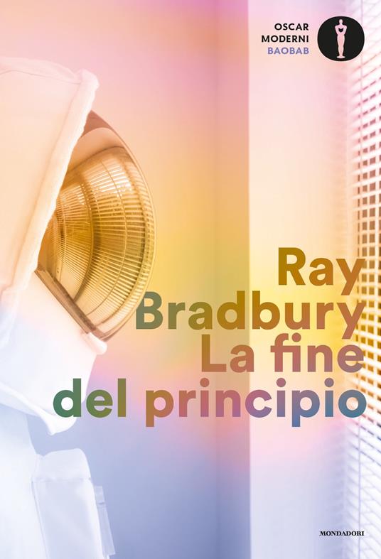 La fine del principio - Ray Bradbury,Roberta Rambelli,Sandro Sandrelli - ebook