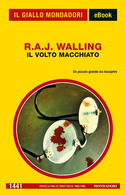 Il volto macchiato - R. A. J. Walling - ebook