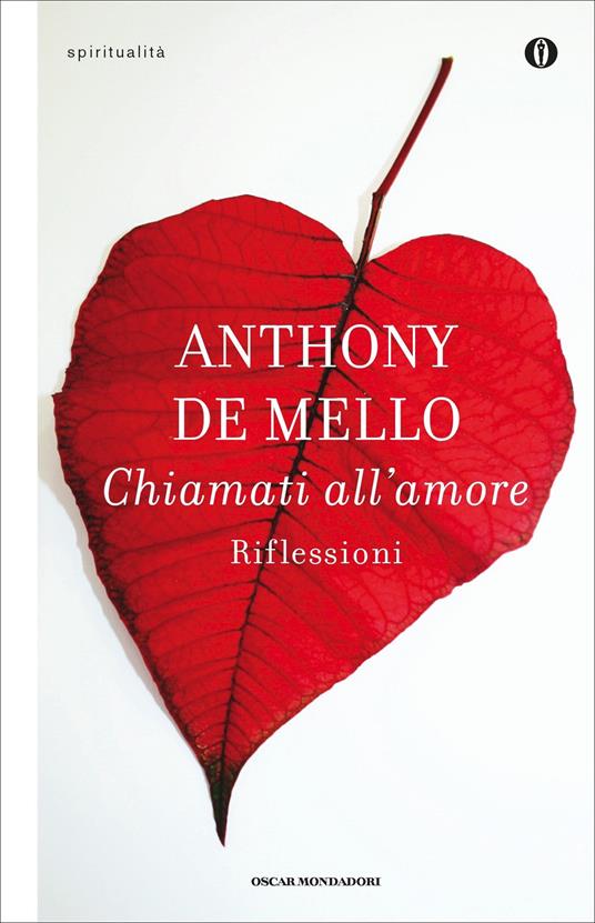 Chiamati all'amore. Riflessioni - Anthony De Mello,Renzo Fenoglio - ebook