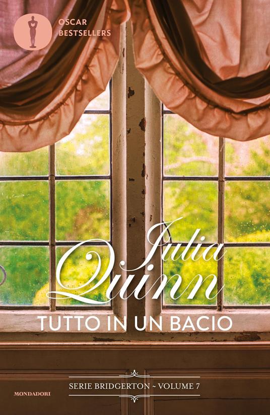 Tutto in un bacio. Serie Bridgerton. Vol. 7 - Julia Quinn,Antonella Pieretti - ebook