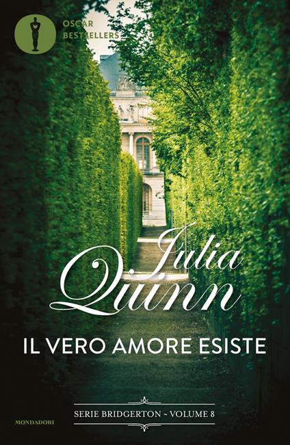 Il vero amore esiste. Serie Bridgerton. Vol. 8 - Julia Quinn,Antonella Pieretti - ebook
