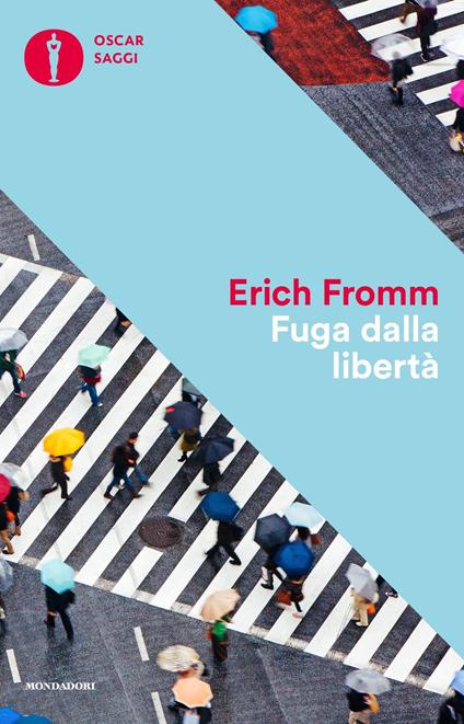 Fuga dalla libertà - Erich Fromm,Cesare Mannucci - ebook