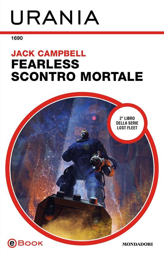 Fearless: scontro mortale - Jack Campbell - ebook