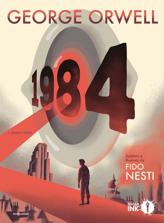 1984. Il graphic novel - George Orwell,Fido Nesti,Nicola Gardini - ebook