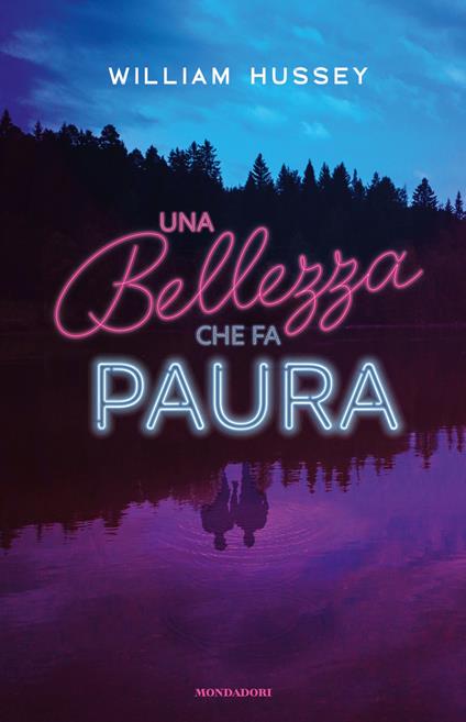 Una bellezza che fa paura - William Hussey,Del Romano - ebook