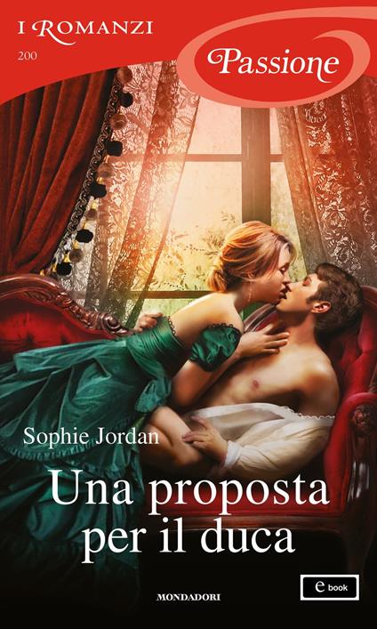 Una proposta per il duca - Sophie Jordan - ebook