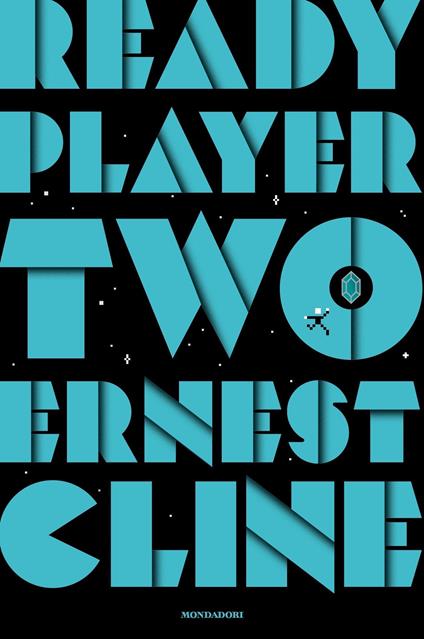 Ready player two - Ernest Cline,Laura Spini - ebook
