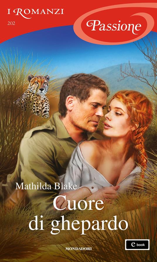 Cuore di ghepardo - Mathilda Blake - ebook