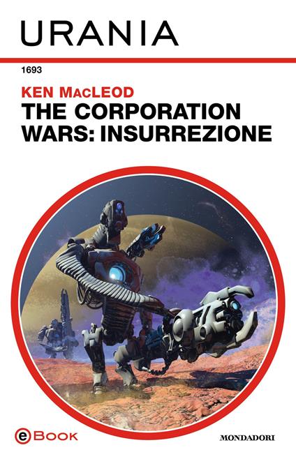 Insurrezione. The Corporation Wars - Ken MacLeod - ebook