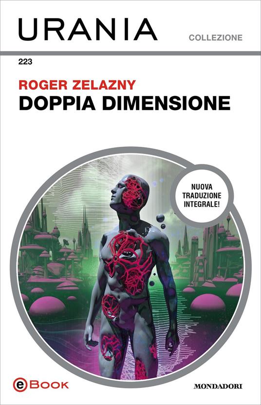 Doppia dimensione: Il boia torna a casa-Il creatore di sogni - Roger Zelazny - ebook