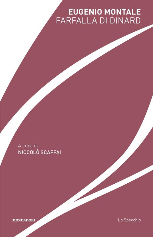 Farfalla di Dinard - Eugenio Montale,Niccolò Scaffai - ebook