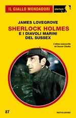 Sherlock Holmes e i Diavoli Marini del Sussex