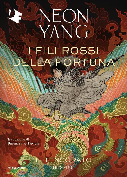 I fili rossi della fortuna. Il Tensorato. Vol. 2 - Neon Yang,Benedetta Tavani - ebook