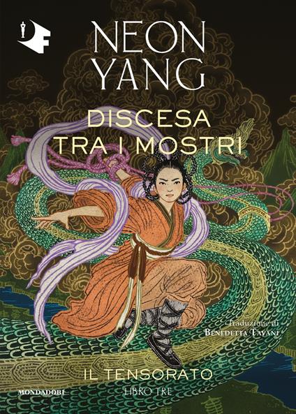 Discesa tra i mostri. Il Tensorato. Vol. 3 - Neon Yang,Benedetta Tavani - ebook