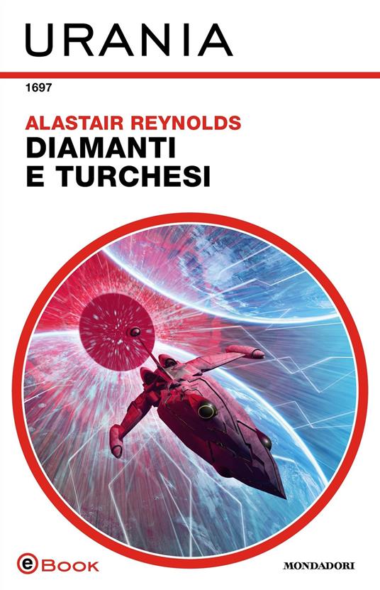 Diamanti e turchesi - Alastair Reynolds - ebook