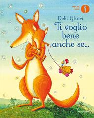Ti voglio bene anche se...