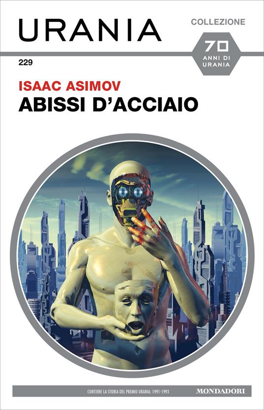 Abissi d'acciaio - Isaac Asimov,Giuseppe Lippi - ebook
