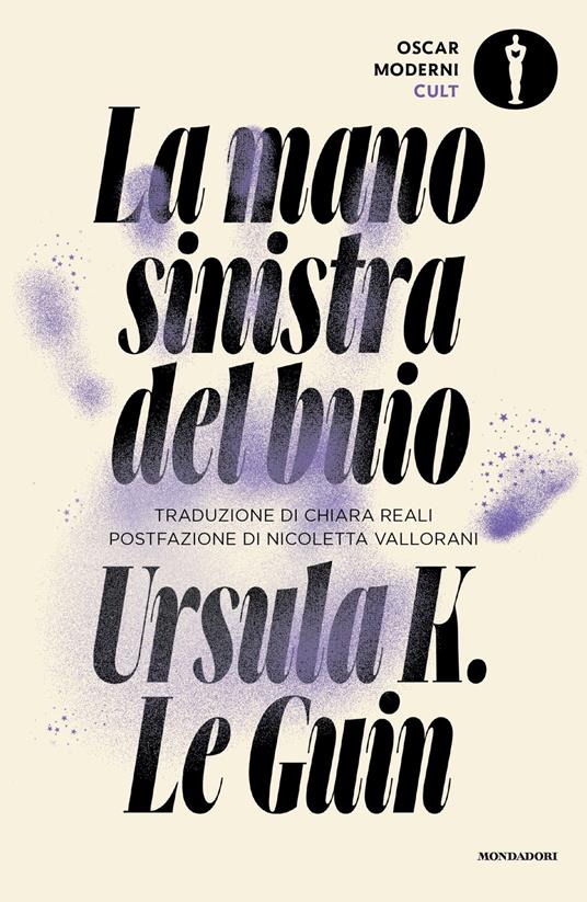 La mano sinistra del buio - Ursula K. Le Guin,Chiara Reali - ebook