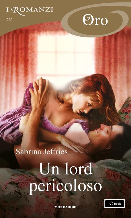 Un lord pericoloso - Sabrina Jeffries - ebook