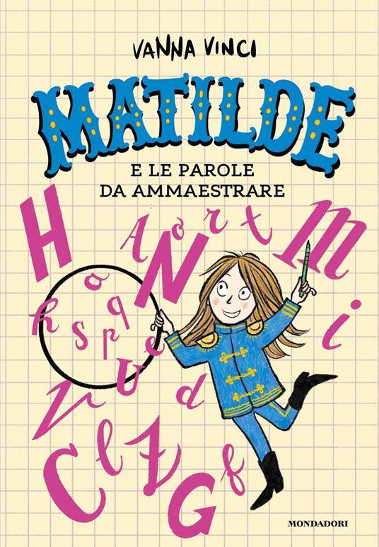 Matilde e le parole da ammaestrare - Vanna Vinci - ebook