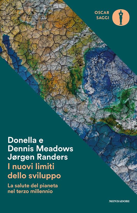 I nuovi limiti dello sviluppo. La salute del pianeta nel terzo millennio - Dennis Meadows,Donella Meadows,Jorgen Randers,Maurizio Riccucci - ebook