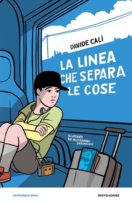 La linea che separa le cose - Davide Calì,Alessandro Baronciani - ebook