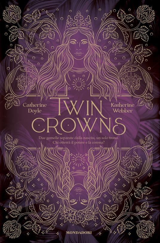 Twin crowns - Catherine Doyle,Katherine Webber,Sara Marcolini - ebook