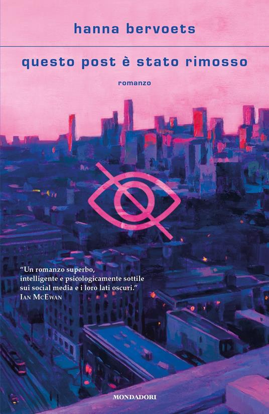 Questo post è stato rimosso - Hanna Bervoets,Francesco Panzeri - ebook