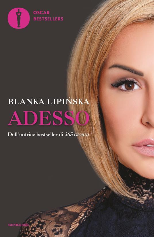 Adesso - Blanka Lipinska,Dorota Kupsch,Lorenzo Pompeo - ebook