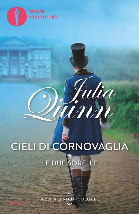 Cieli di Cornovaglia-Le due sorelle (spin-off) - Julia Quinn,Liberato Lamberti - ebook